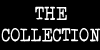 THE COLLECTION